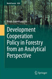 Development Cooperation Policy in Forestry from an Analytical Perspective