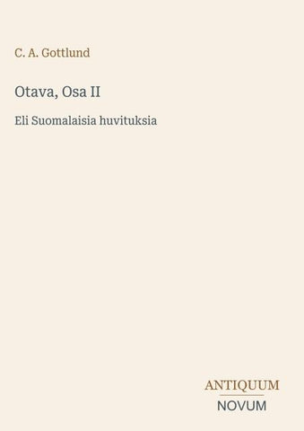 Otava, Osa II