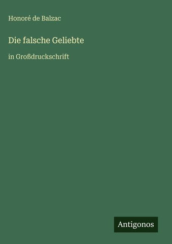 Die falsche Geliebte