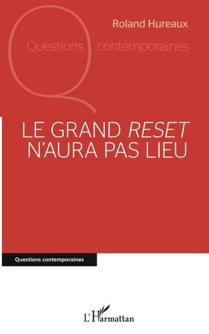 Le grand <em>reset</em> n'aura pas lieu