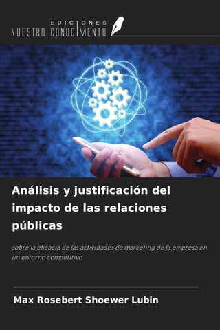 Análisis y justificación del impacto de las relaciones públicas