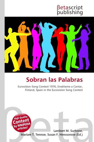 Sobran las Palabras