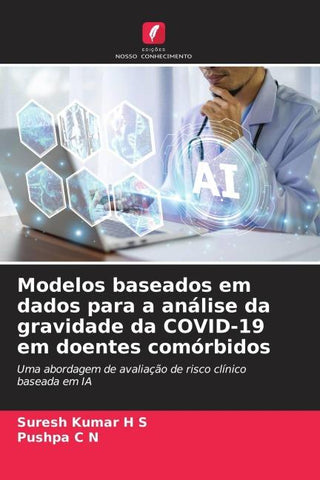 Modelos baseados em dados para a análise da gravidade da COVID-19 em doentes comórbidos