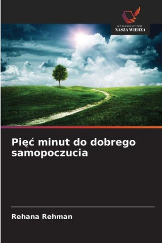 Pi¿¿ minut do dobrego samopoczucia