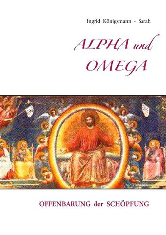Alpha und Omega