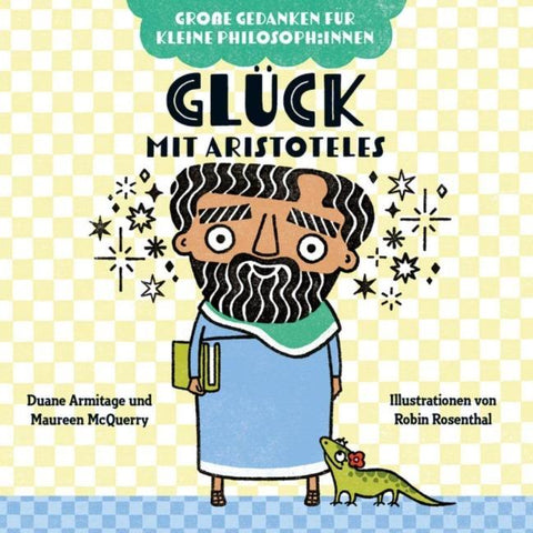 Glück mit Aristoteles. Bilderbuch
