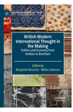 British Modern International Thought in the Making