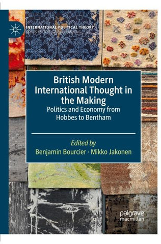 British Modern International Thought in the Making