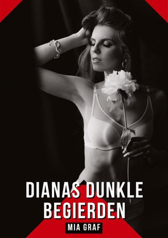 Dianas dunkle Begierden