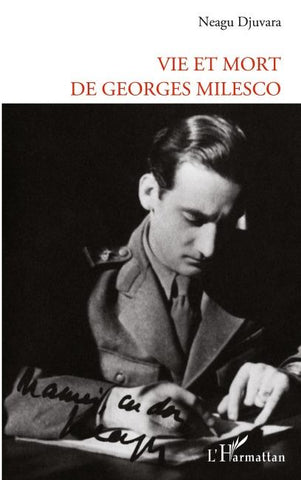 VIE ET MORT DE GEORGES MILESCO
