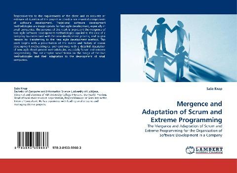 Mergence and Adaptation of Scrum and Extreme Programming