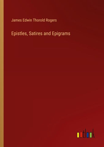 Epistles, Satires and Epigrams