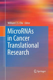 MicroRNAs in Cancer Translational Research