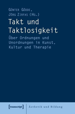 Takt und Taktlosigkeit