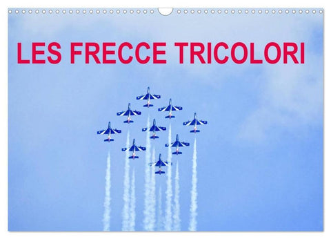 Les Frecce Tricolori (Calendrier mural 2026 DIN A3 vertical), CALVENDO calendrier mensuel
