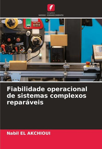 Fiabilidade operacional de sistemas complexos reparáveis