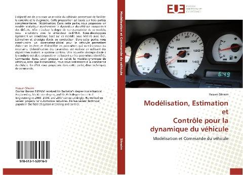 Modélisation, Estimation et Contrôle pour la dynamique du véhicule