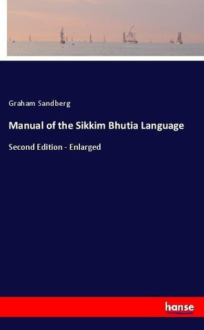 Manual of the Sikkim Bhutia Language
