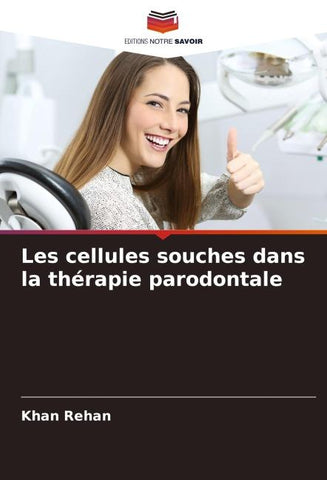 Les cellules souches dans la thérapie parodontale