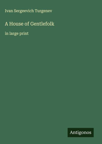 A House of Gentlefolk