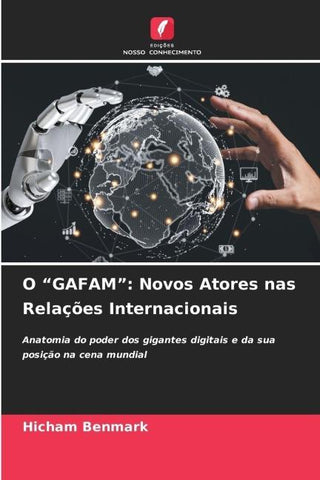 O "GAFAM": Novos Atores nas Relações Internacionais