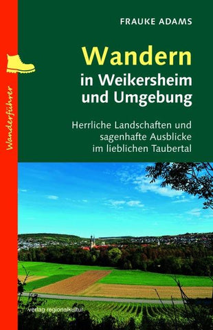 Wandern in Weikersheim und Umgebung