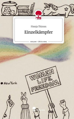 Einzelkämpfer. Life is a Story - story.one