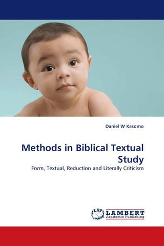 Methods in Biblical Textual Study