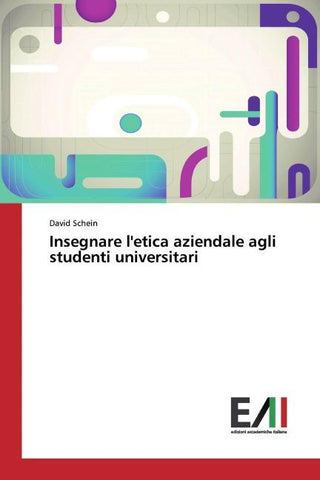 Insegnare l'etica aziendale agli studenti universitari