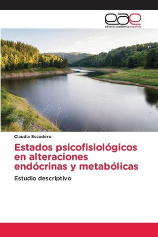 Estados psicofisiológicos en alteraciones endócrinas y metabólicas