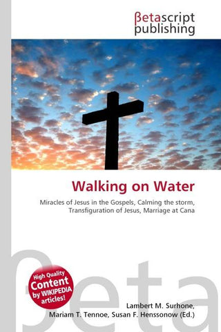 Walking on Water