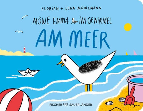 Möwe Emma im Gewimmel: Am Meer