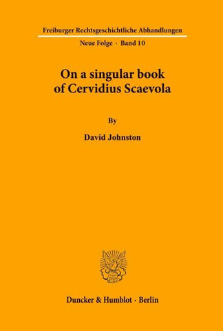 On a singular book of Cervidius Scaevola.