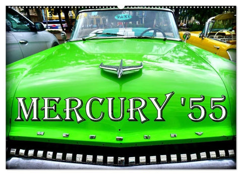 MERCURY '55 (Wandkalender 2026 DIN A2 quer), CALVENDO Monatskalender