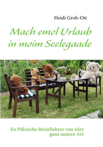 Mach emol Urlaub in moim Seelegaade