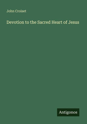 Devotion to the Sacred Heart of Jesus