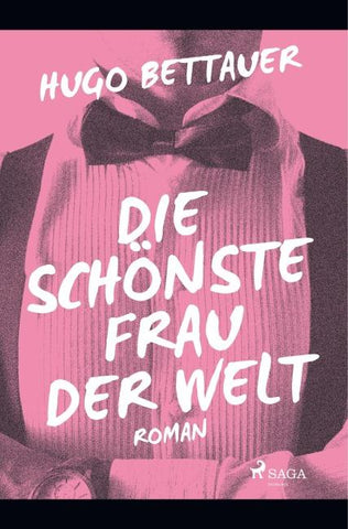 Die schönste Frau der Welt