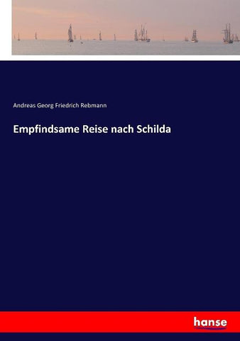 Empfindsame Reise nach Schilda