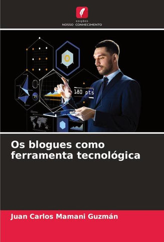 Os blogues como ferramenta tecnológica