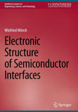Electronic Structure of Semiconductor Interfaces
