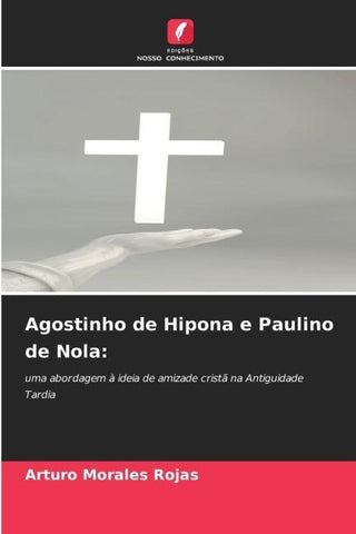 Agostinho de Hipona e Paulino de Nola: