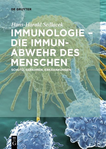 Immunologie – die Immunabwehr des Menschen