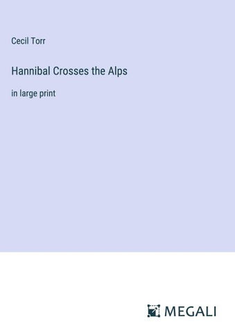 Hannibal Crosses the Alps