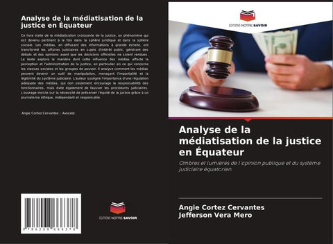 Analyse de la médiatisation de la justice en Équateur