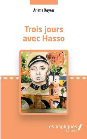 Trois jours avec Hasso