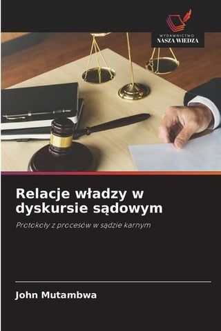 Relacje w¿adzy w dyskursie s¿dowym