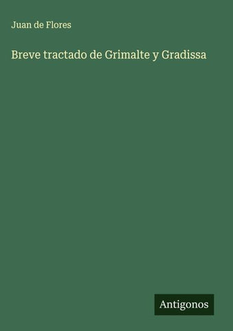 Breve tractado de Grimalte y Gradissa