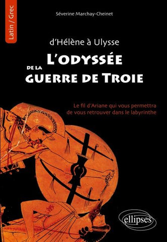 L'odyssée de la guerre de Troie