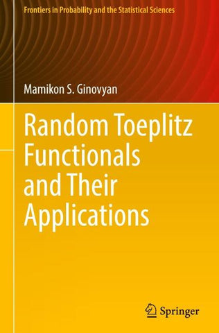 Random Toeplitz Functionals and Their Applications