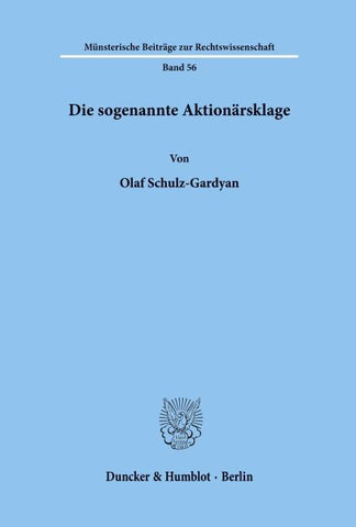 Die sogenannte Aktionärsklage.